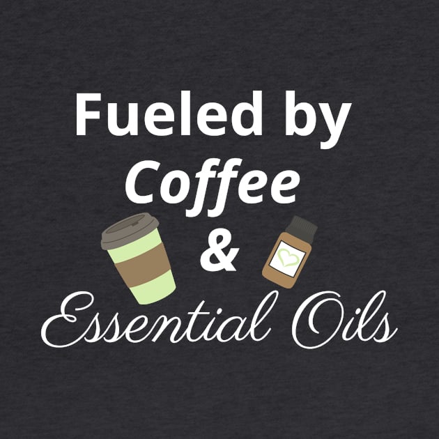 Fueled by Coffee and Essential Oils by kikarose